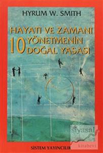Hayatı ve Zamanı Yönetmenin 10 Doğal Yasası
