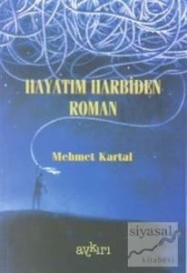 Hayatım Harbiden Roman