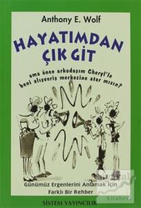 Hayatımdan Çık Git