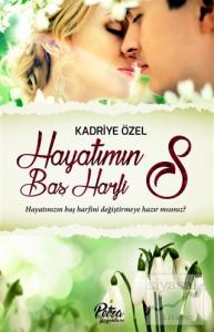 Hayatımın Baş Harfi S