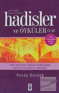 Hayatımızı Kolaylaştıran Hadisler ve Öyküler 1- 2 (Tek Cilt)
