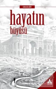 Hayatın Büyüsü