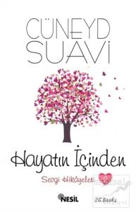 Hayatın İçinden Sevgi Hikayeleri  2