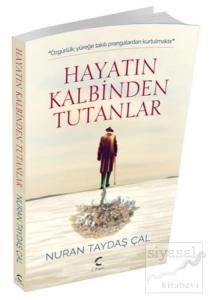 Hayatın Kalbinden Tutanlar