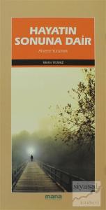 Hayatın Sonuna Dair