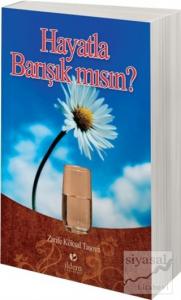 Hayatla Barışık mısın?