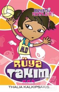 Haydi Kızlar: Rüya Takım