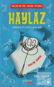 Haylaz Derek'in Maceraları - Hayatım Roman (Ciltli)