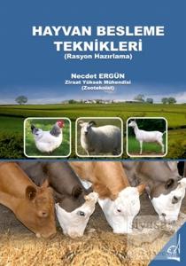 Hayvan Besleme Teknikleri Hayvan Besleme Teknikleri