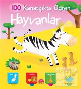 Hayvanlar - 100 Kanatçıkta Öğren Serisi