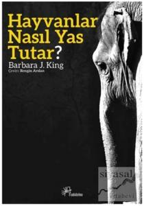 Hayvanlar Nasıl Yas Tutar?