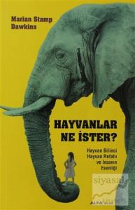 Hayvanlar Ne İster?