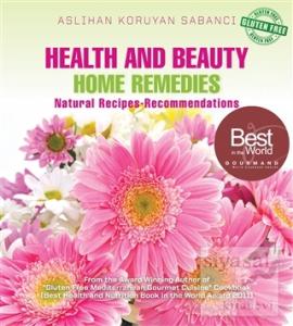 Health and Beauty Home Remedies