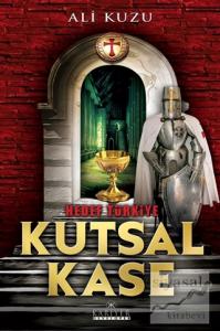 Hedef Türkiye - Kutsal Kase