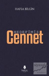 Hedefimiz Cennet