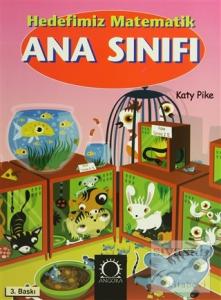 Hedefimiz Matematik: Ana Sınıfı
