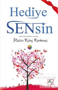 Hediye Sensin (Ciltli)