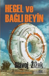 Hegel ve Bağlı Beyin