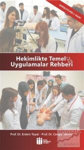 Hekimlikte Temel Uygulamalar Rehberi