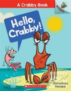 Hello, Crabby! (A Crabby Book 1)