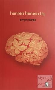 Hemen Hemen Hiç