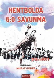 Hentbolda 6:0 Savunma