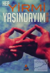 Hep Yirmi Yaşındayım