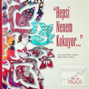 Hepsi Nenem Kokuyor (Ciltli)