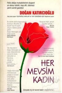 Her Mevsim Kadın