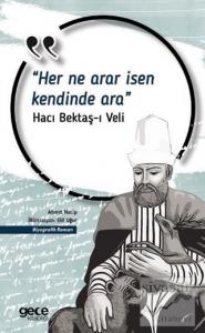 Her Ne Arar İsen Kendinde Ara