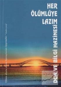 Her Ölümlüye Lazım