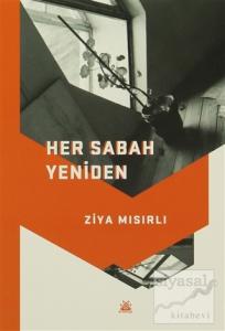 Her Sabah Yeniden