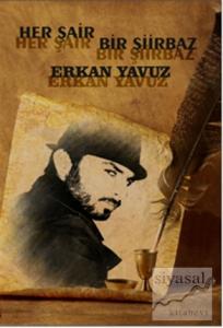 Her Şair Bir Şiirbaz