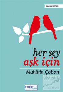 Her Şey Aşk İçin