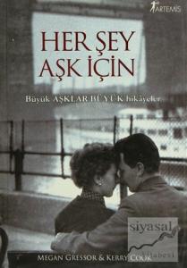 Her Şey Aşk İçin
