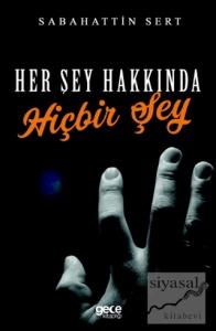 Her Şey Hakkında Hiçbir Şey