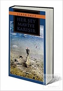 Her Şey Maviye Karışır