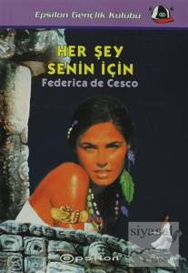 Her Şey Senin İçin