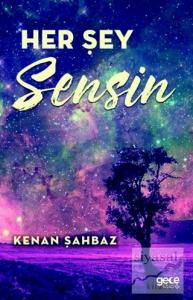 Her Şey Sensin