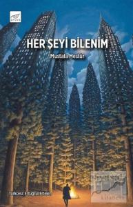 Her Şeyi Bilenim