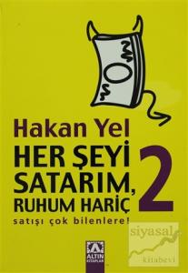 Her Şeyi Satarım, Ruhum Hariç 2