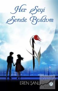 Her Şeyi Sende Buldum