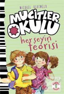 Her Şeyin Teorisi  - Mucitler Okulu (Ciltli)