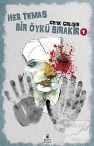 Her Temas Bir Öykü Bırakır 1