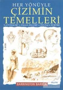 Her Yönüyle Çizimin Temelleri