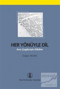 Her Yönüyle Dil
