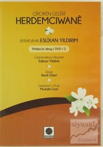 Herdemcıwane - Çiroken Geleri