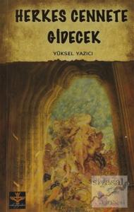 Herkes Cennete Gidecek