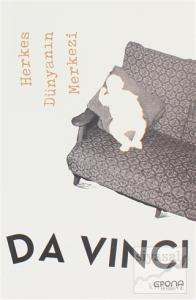 Herkes Dünyanın Merkezi