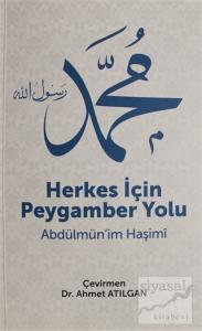 Herkes İçin Peygamber Yolu